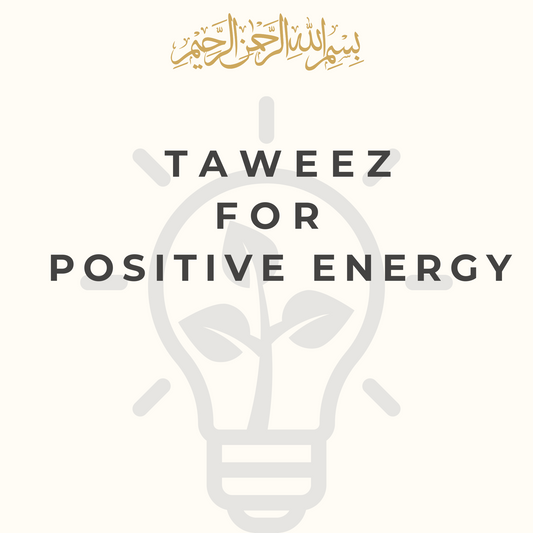 Taweez for Positive Energy| Buy Taweez Online | MyTaweez.com