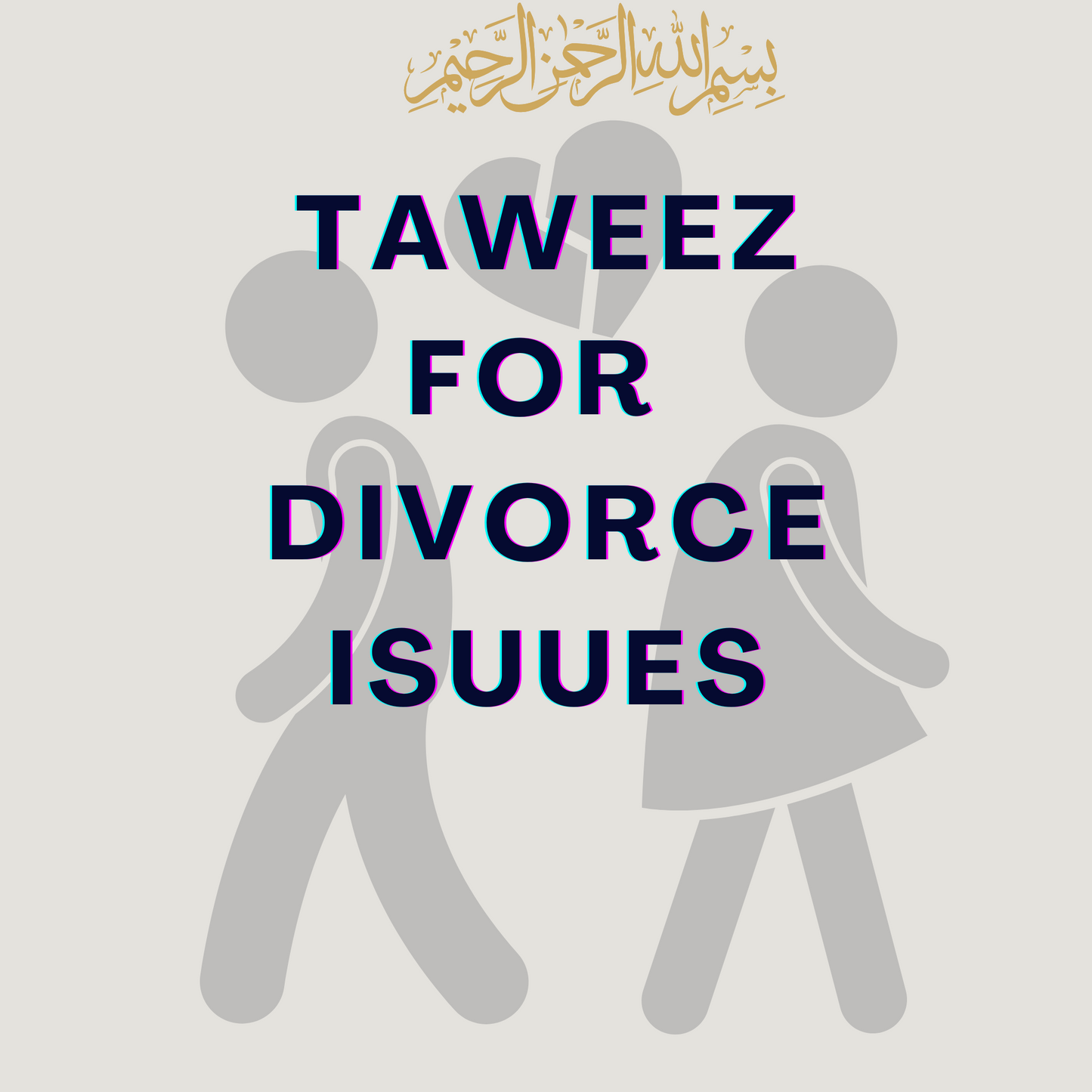 Taweez For Divorce Issues | Buy Taweez online | mytaweez.com